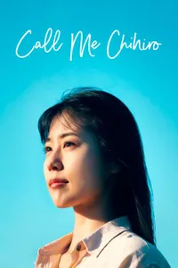Call Me Chihiro izle