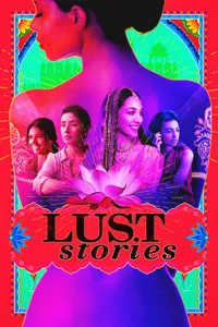 Lust Stories izle