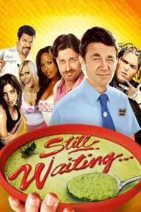 Still Waiting... izle