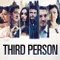 Third Person fragman izle