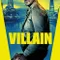 Villain - Kötü Adam fragman izle